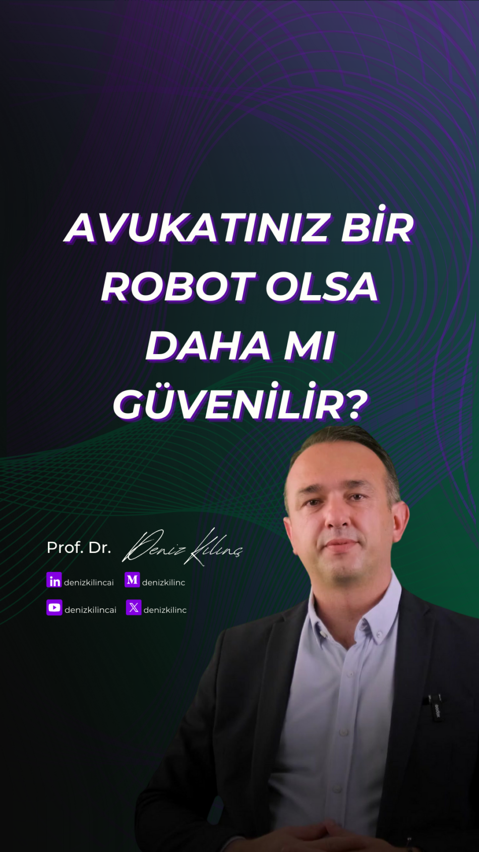 Avukatınız Bir Robot Olsa Daha Mı Güvenilir?